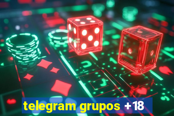 telegram grupos +18